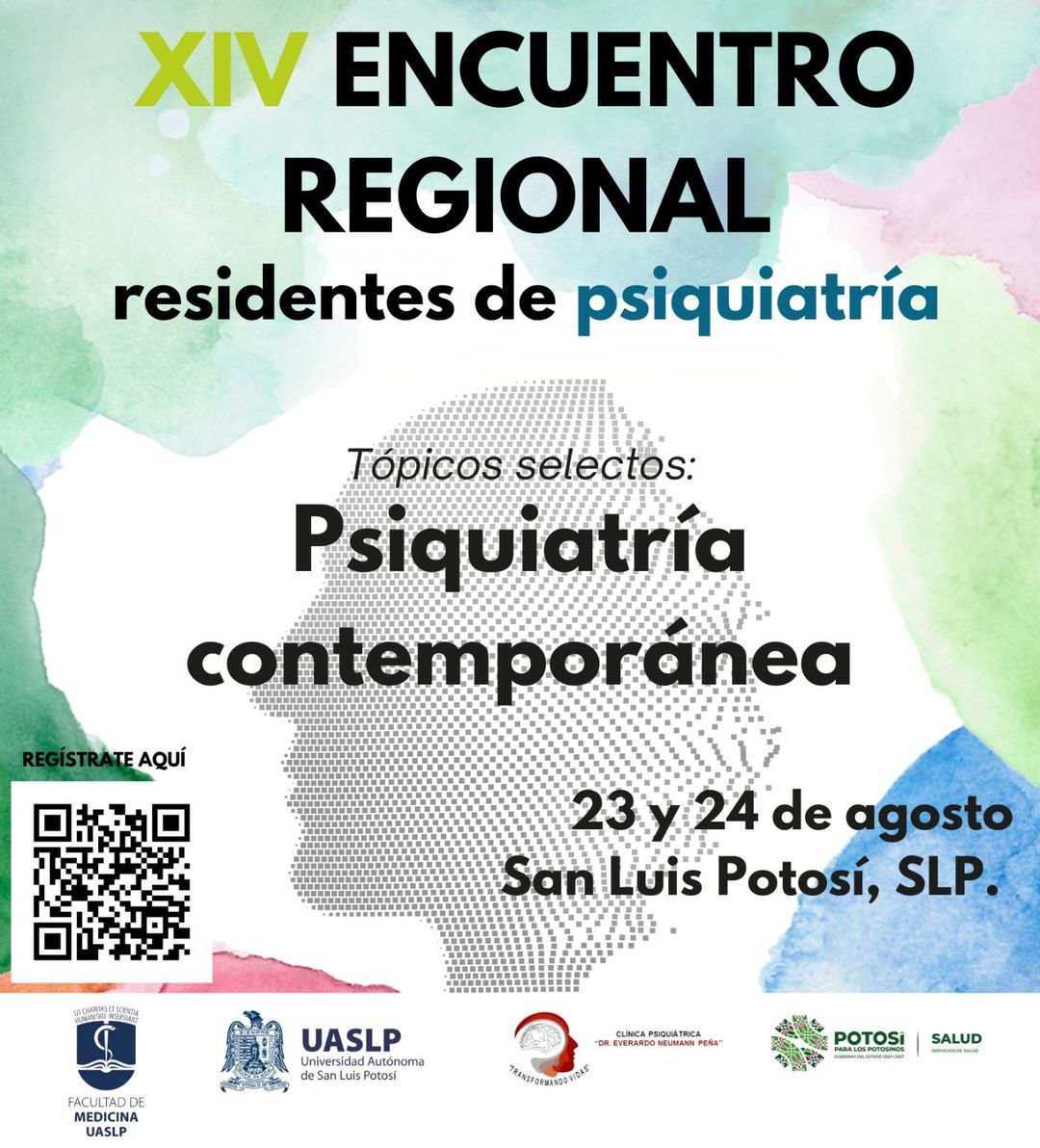 Facultad de Medicina de la UASLP convoca al XIV Encuentro Regional Residentes de Psiquiatría